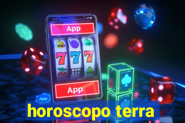 horoscopo terra